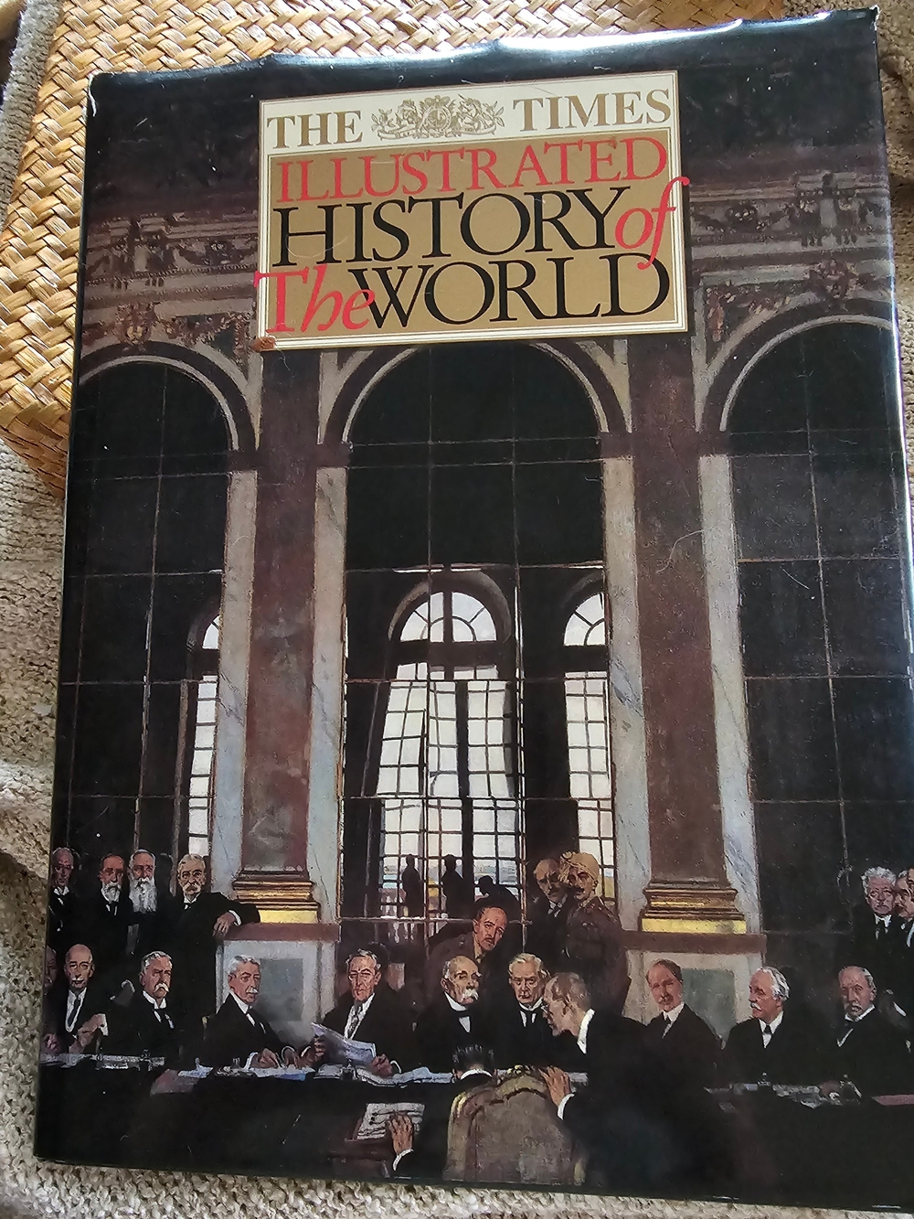 The Times Illustrated History of the World.  Large Hardcover Book